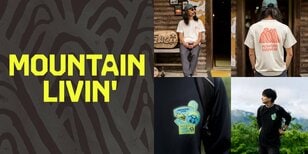 【マウンテンハードウェア】“山と共に暮らす” をテーマに！  街でもフィールドでも大活躍「MOUNTAIN LIVIN’ T」限定店舗で発売スタート